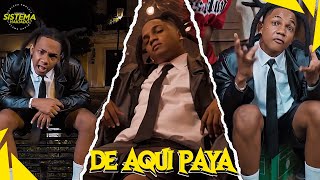 De Aqui Paya  D Flow Aka Video Oficial pelucafilms mapanegromusiic [upl. by Golden602]