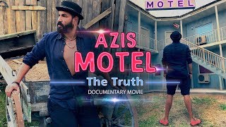 Azis  MOTEL THE TRUTH Documentary Movie [upl. by Reeba]