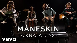 Måneskin  Torna a casa  Live Performance  Vevo [upl. by Nolat448]