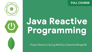 Spring Reactive Full Course  Spring Boot WebFlux  Project Reactor  Reactive MongoDB [upl. by Nwad753]