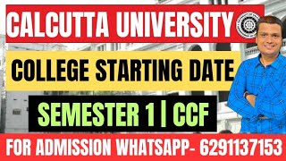 College Starting Date Semester 1Centralised Admission Portal WB Colleges calcuttauniversity [upl. by Rabbaj]