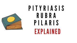 Pityriasis rubra pilaris  Dermatology lectures [upl. by Oinolopa1]