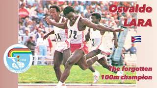 Osvaldo Lara 100m 1017 Friendship Games Moscow 1984 [upl. by Mishaan]