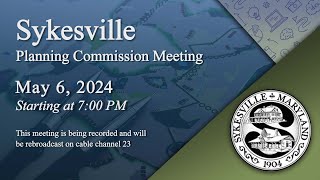 Sykesville Planning Commission Meeting 562024 [upl. by Eimrej]