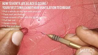 How To Ventilate A Lace Closure7 STEPS Beginners friendly [upl. by Monetta495]