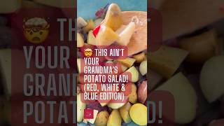 🤯 This Aint Your Grandmas Potato Salad Red White amp Blue Edition saladrecipes [upl. by Nodyarg]