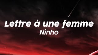 Ninho  Lettre à une femme Lyrics [upl. by Lasley]