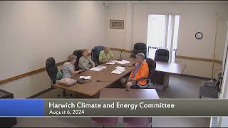 Harwich Energy and Climate Action Committee Meeting August 6 2024 [upl. by Berti]