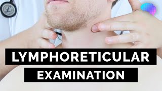 Lymphoreticular Examination  OSCE Guide lymph node spleen and liver examination  UKMLA  CPSA [upl. by Seedman]