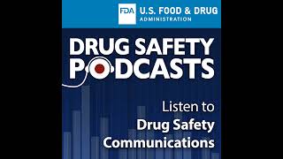 FDA Drug Safety Podcast FDA warns about increased risk of cancer relapse with longterm use of a [upl. by Yur]