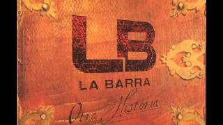 05 La Barra Insensible a ti [upl. by Ahset]