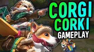 NEW CORGI CORKI IS THE CUTEST SKIN OF ALL TIME CORGI CORKI GAMEPLAY  League of Legends [upl. by Emlynne942]