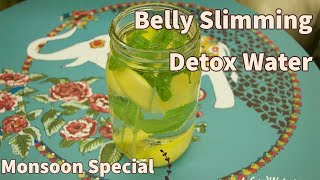 Belly Slimming Detox Water  weight loss Detox  Monsoon Special  Easy and Quick  Spicy Bite [upl. by Prosser]