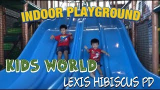 Kids World  Lexis Hibiscus Port Dickson [upl. by Tiat]