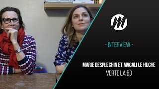 MARIE DESPLECHIN ET MAGALI LE HUCHE  VERTE [upl. by Hew832]