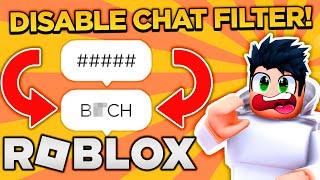 How to Remove Chat Filter in Roblox Bypass Cursing in 2022 [upl. by Bunni]