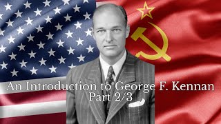 The Sunday Stream 52 George F Kennan Pt 2 [upl. by Sivrup]