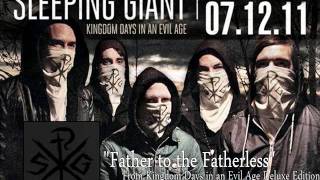 Sleeping Giant  quotFather to the Fatherlessquot [upl. by Cheung212]