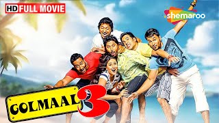 Golmaal 3 Full Movie  Best Comedy Film  Ajay Devgan  Kareena Kapoor  Rohit Shetty Movies  HD [upl. by Marcelline]