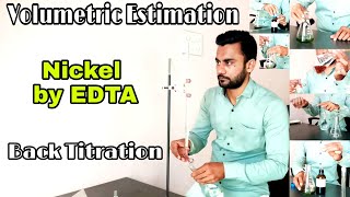 Nickel by EDTA Back Titration  Volumetric Estimation By DDD🕶GSCB [upl. by Suoirred]