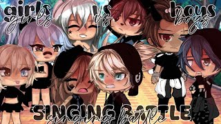 Girls Vs Boys Singing Battle  gacha life  part 1 [upl. by Ziul]