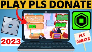 How to Play Pls Donate on Roblox  Setup Pls Donate Stand  2023 Update [upl. by Wadesworth]