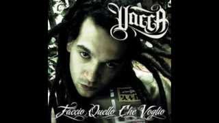 Vacca Feat Emis Killa Grazie a nessuno [upl. by Inot712]