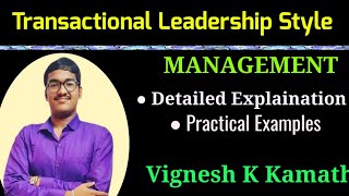 Transactional Leadership Style [upl. by Airogerg]