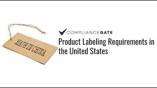 Product Labeling Requirements in the United States [upl. by Placeeda]