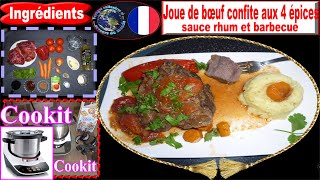 Recette COOKIT de BOSCH – Joue de bœuf confite aux 4 épices sauce rhum et barbecue [upl. by Luht]