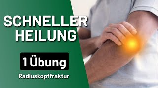 Radiusköpfchenfraktur Übung  WICHTIGE Übung für schnellere HEILUNG nach einer Radiuskopffraktur [upl. by Assed204]