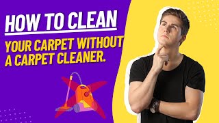 How To Deep Clean A Carpet Without A Machine  Tips From Experts 2023 Updated [upl. by Trotta]