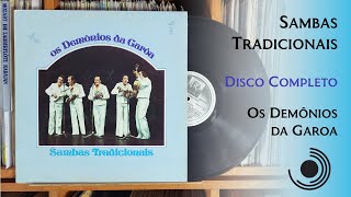 Sambas Tradicionais  Demônios da Garoa  Disco Completo 1979 HD 4K Vinyl [upl. by Necaj652]