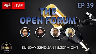 The Open Forum Episode 39 [upl. by Desirea]