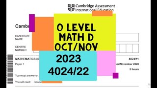 O Level Mathematics  D Paper 2 402422 OctNov 2023 [upl. by Aubert]