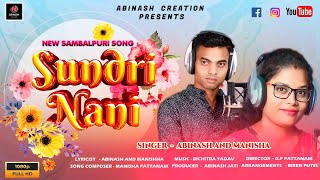 SUNDRI NANI  ABINASH JATI  MANISHA PATTANAIK  NEW SAMBALPURI LOVE SONG [upl. by Kerrill879]