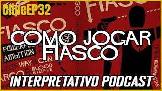 Como Jogar Fiasco RPG [upl. by Haissem]