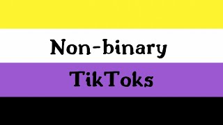 random nonbinary tiktoks [upl. by Anirol]