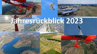 Mein fliegerischer Jahresrückblick 2023 [upl. by Zirtaeb]