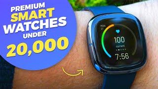 Top 5 Premium Smartwatches Under 20000  Best Smartwatch Under 20K in INDIA 2023 [upl. by Fayola]