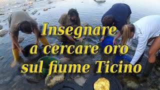 Insegnare a cercare oro sul fiume Ticino [upl. by Aivitnahs]