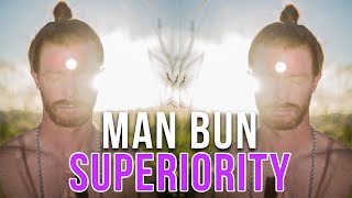 Why a Man Bun Makes You Better Than Everyone Else [upl. by Leonardo817]