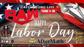 🟡WWE Monday Night Raw LABOR DAY WATCH ALONG LIVE REACTION AFTERMATH OF BASH IN BERLIN [upl. by Ahsel]