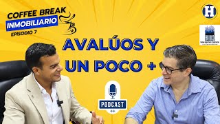 Avalúos y un poco más con Raúl Vallarino Episodio 7 [upl. by Anoiuq]