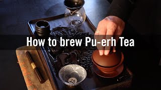 How to Brew Puerh Tea [upl. by Adekram]