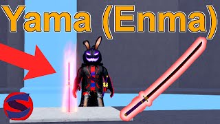 How To Get YamaEnma in Blox Fruits [upl. by Hcaz]