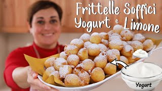 FRITTELLE SOFFICI YOGURT E LIMONE Ricetta Facile e Senza Uova  Frittelle al Cucchiaio in 5 Minuti [upl. by Drarrej]