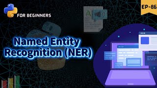 Named Entity Recognition NER in NLP 🧬  python for beginners [upl. by Henryetta]