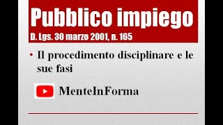 Testo Unico Pubblico Impiego D Lgs n 165 del 2001 Parte 51  procedimento disciplinare [upl. by Nauqyaj]