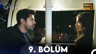 Kara Sevda 9 Bölüm FULL HD [upl. by Brace]